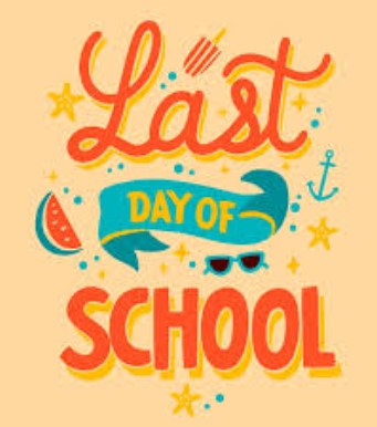colorful summer inspired image for Last Day of School